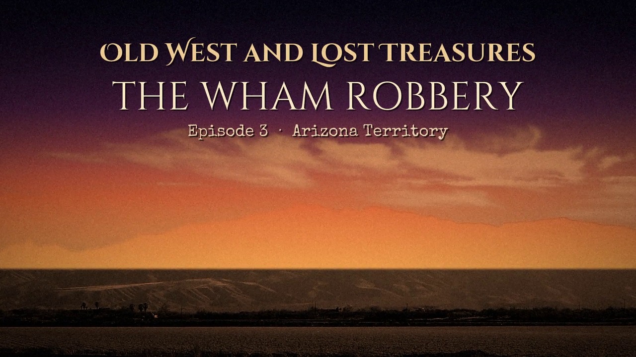 Title card for episode 3, The Wham Robbery, over Mount Graham at dusk.